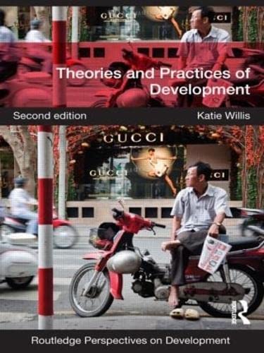 Beispielbild fr Theories and Practices of Development (Routledge Perspectives on Development) zum Verkauf von SecondSale