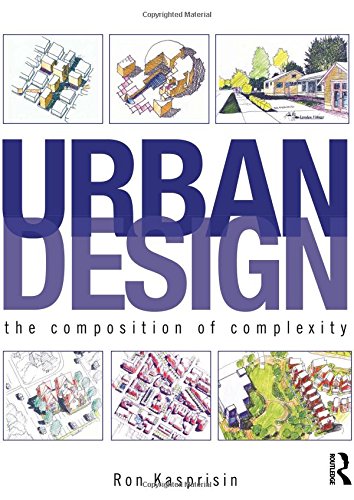 9780415591461: Urban Design: The Composition of Complexity