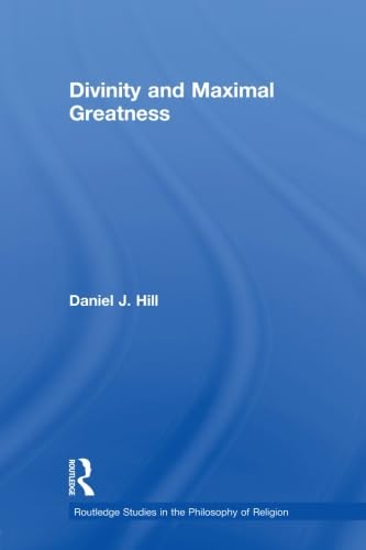 Immagine dell'editore per Divinity and Maximal Greatness venduto da THE SAINT BOOKSTORE