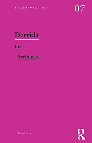 Imagen de archivo de Derrida for Architects (Thinkers for Architects) a la venta por Chiron Media