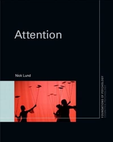 9780415592109: Attention (Foundations of Psychology)