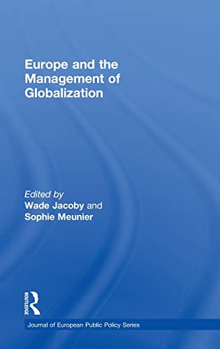 Stock image for Europe and the Management of Globalization for sale by Blackwell's