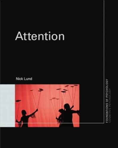 9780415592147: Attention (Foundations of Psychology)