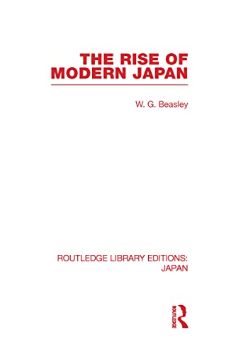 9780415592604: The Rise of Modern Japan (Routledge Library Editions: Japan)