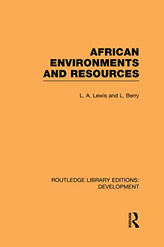 African Environments and Resources (9780415592932) by Lewis, L. A.; Berry, L.