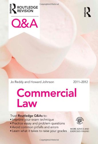 Q&A Commercial Law 2011-2012 (Questions and Answers) (9780415593243) by Reddy, Jo; Johnson, Howard