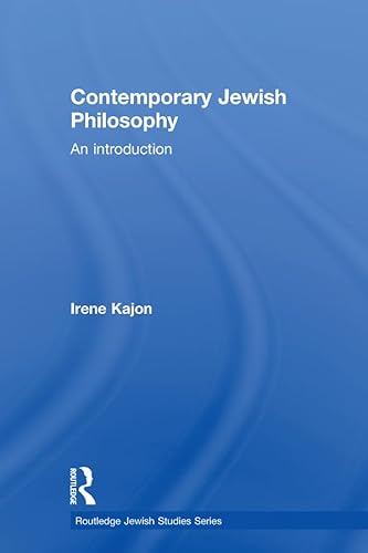 Stock image for Contemporary Jewish Philosophy for sale by Blackwell's