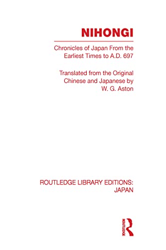 9780415594004: Nihongi: Chronicles of Japan From the Earliest Times to A D 697