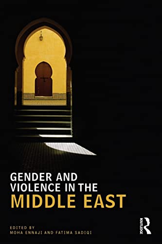 Beispielbild fr Gender and violence in the Middle East zum Verkauf von MARCIAL PONS LIBRERO