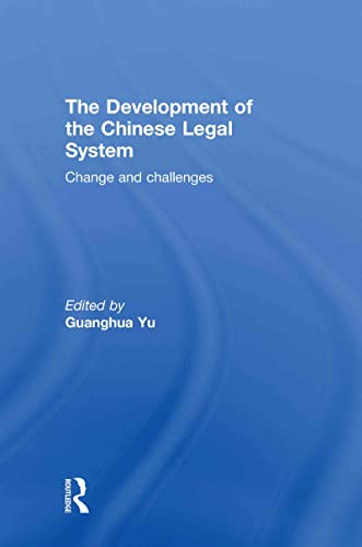Stock image for The Development of the Chinese Legal System: Change and Challenges for sale by Chiron Media