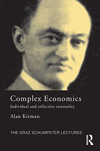 Imagen de archivo de Complex Economics Individual and Collective Rationality a la venta por TextbookRush