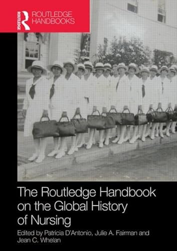 Beispielbild fr Routledge Handbook on the Global History of Nursing Nip zum Verkauf von ThriftBooks-Atlanta