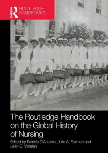9780415594271: Routledge Handbook on the Global History of Nursing NIP
