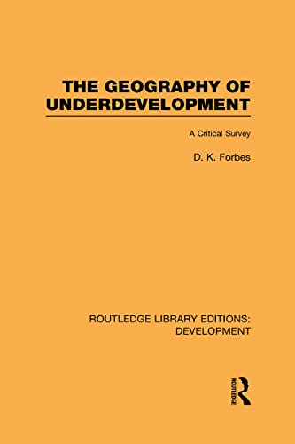 Beispielbild fr The Geography of Underdevelopment: A Critical Survey zum Verkauf von Buchpark