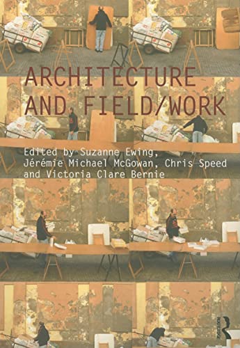 Beispielbild fr Architecture and Field/work zum Verkauf von Blackwell's