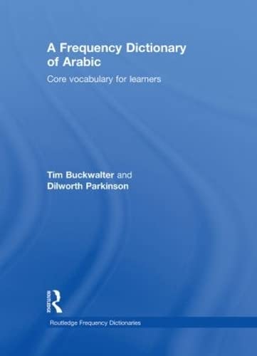9780415595438: A Frequency Dictionary of Arabic: Core Vocabulary for Learners