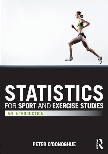 9780415595575: Statistics for Sport and Exercise Studies: An Introduction