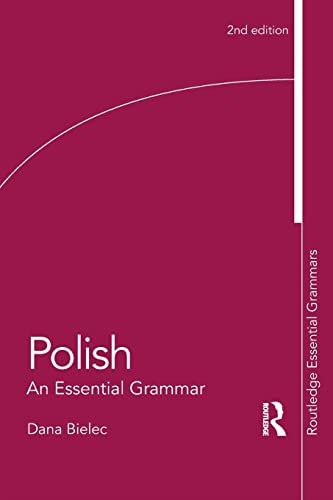 Imagen de archivo de Polish: An Essential Grammar (Routledge Essential Grammars) a la venta por Zoom Books Company