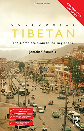 9780415595605: Colloquial Tibetan: The Complete Course for Beginners