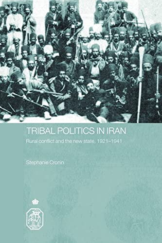 9780415596244: Tribal Politics in Iran (Royal Asiatic Society Books)