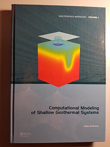 Imagen de archivo de Computational Modeling of Shallow Geothermal Systems a la venta por Revaluation Books