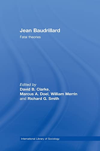 Beispielbild fr Jean Baudrillard: Fatal Theories zum Verkauf von Blackwell's