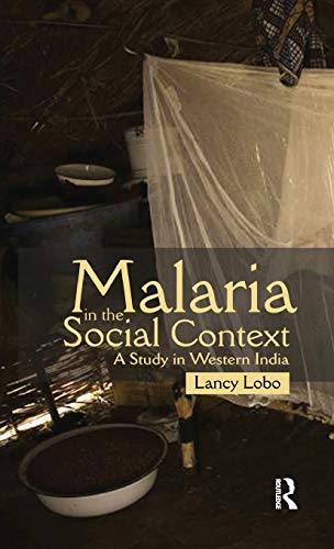Stock image for Malaria in the Social Context: A Study in Western India for sale by Chiron Media