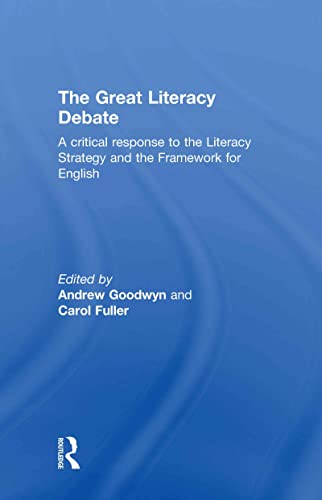 Beispielbild fr The Great Literacy Debate: A Critical Response to the Literacy Strategy and the Framework for English zum Verkauf von Blackwell's