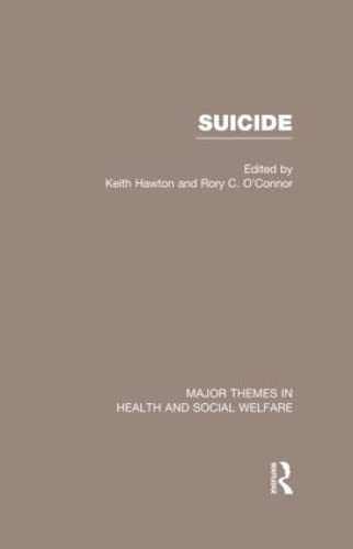 9780415597722: Suicide (Major Themes in Health and Social Welfare)