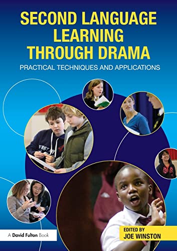 Stock image for Second Language Learning through Drama : Practical Techniques and Applications for sale by Blackwell's