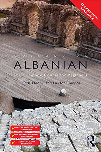 9780415597968: Colloquial Albanian: The Complete Course for Beginners