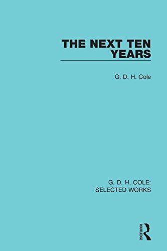 The Next Ten Years (9780415598361) by Cole, G