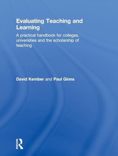 Stock image for Evaluating Teaching and Learning: A practical handbook for colleges, universities and the scholarship of teaching for sale by Chiron Media