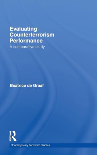 9780415598866: Evaluating Counterterrorism Performance: A Comparative Study