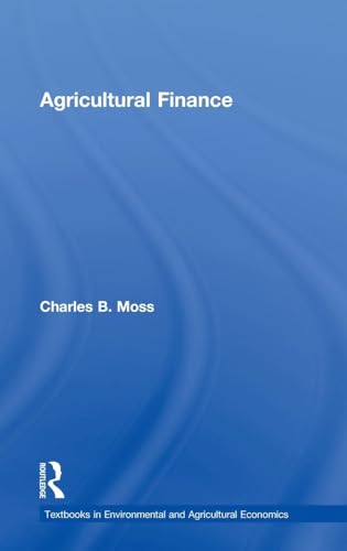 9780415599047: Agricultural Finance (Routledge Textbooks in Environmental and Agricultural Economics)