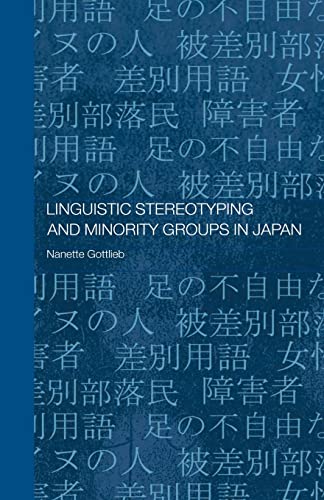 Imagen de archivo de Linguistic Stereotyping and Minority Groups in Japan a la venta por Better World Books