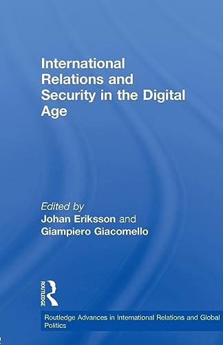 Beispielbild fr International Relations and Security in the Digital Age zum Verkauf von Blackwell's