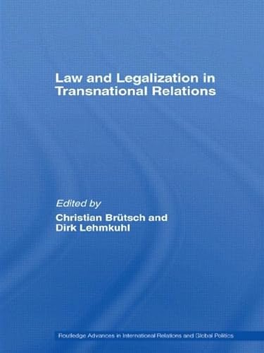 Beispielbild fr Law and Legalization in Transnational Relations zum Verkauf von Blackwell's