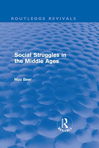 Imagen de archivo de Social Struggles in the Middle Ages a la venta por Blackwell's