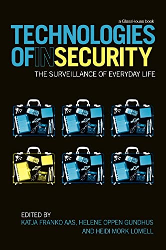 9780415599795: Technologies of InSecurity