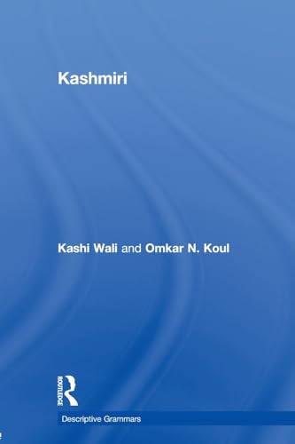9780415600118: Kashmiri (Descriptive Grammars)