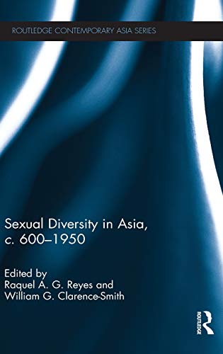 9780415600590: Sexual Diversity in Asia, c. 600 - 1950 (Routledge Contemporary Asia Series)