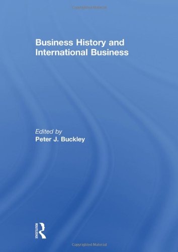 Stock image for Business History and International Business for sale by Blackwell's