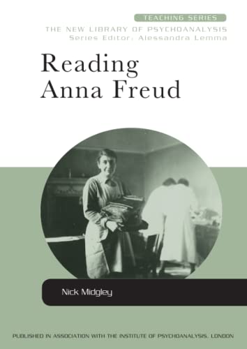 Stock image for Reading Anna Freud for sale by Blackwell's