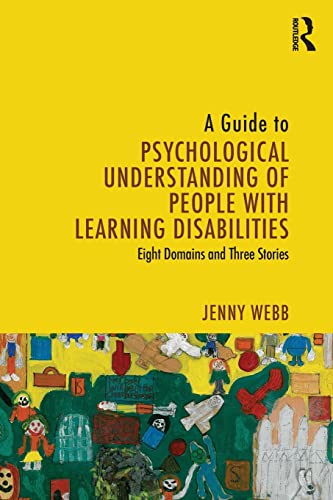 Stock image for A Guide to Psychological Understanding of People with Learning Disabilities for sale by Chiron Media