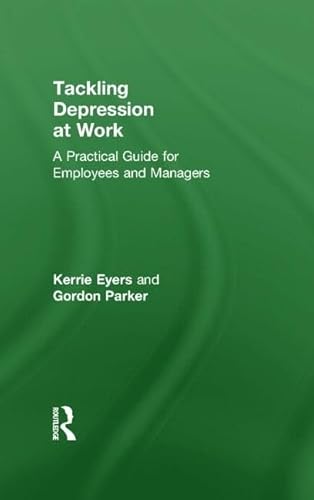 Imagen de archivo de Tackling Depression at Work a la venta por Blackwell's