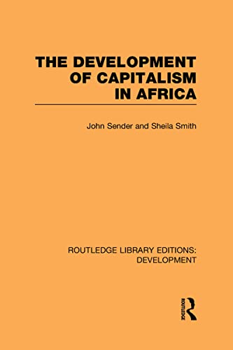 Stock image for The Development of Capitalism in Africa (Routledge Library Editions: Development) for sale by Chiron Media