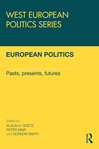 9780415602136: European Politics (West European Politics)