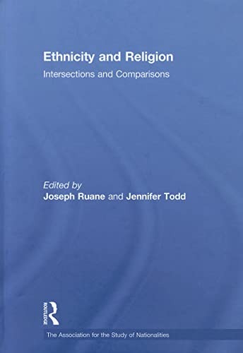 Imagen de archivo de Ethnicity and Religion: Intersections and Comparisons (Association for the Study of Nationalities) a la venta por Chiron Media