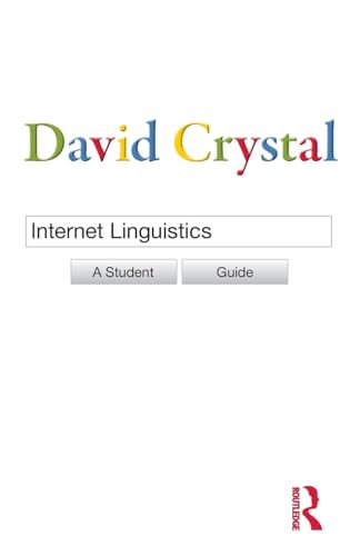 Stock image for Internet Linguistics: A Student Guide for sale by Blackwell's